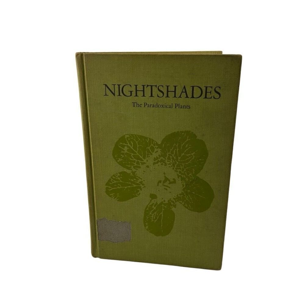 Nightshades: The Paradoxical Plants, Charles Bixler Former Library Book Temple U